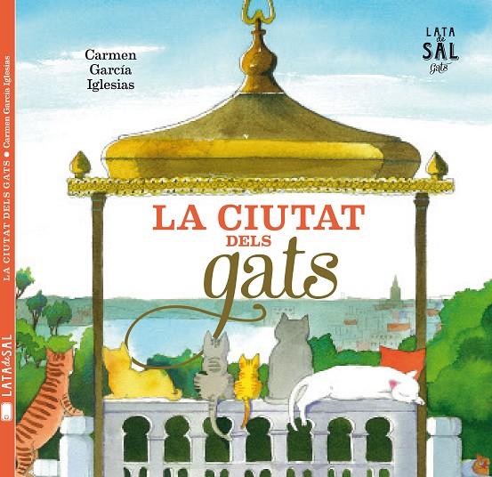 La ciutat dels gats | 9788494369612 | García Iglesias, Carmen | Llibres.cat | Llibreria online en català | La Impossible Llibreters Barcelona