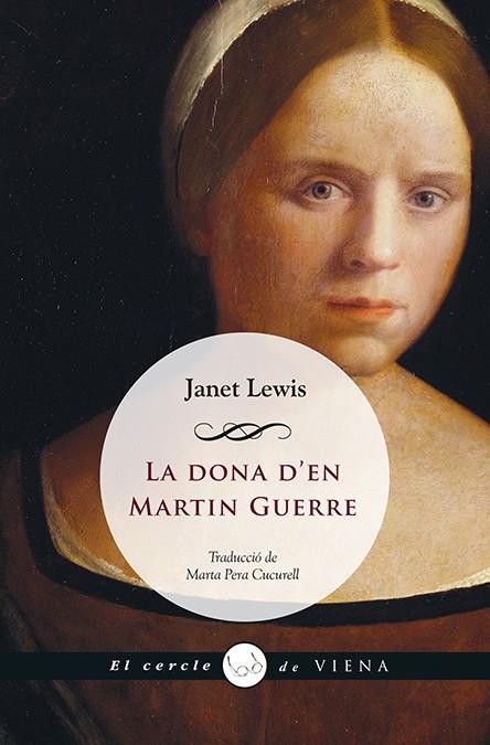 La dona d'en Martin Guerre | 9788483308066 | Lewis, Janet | Llibres.cat | Llibreria online en català | La Impossible Llibreters Barcelona