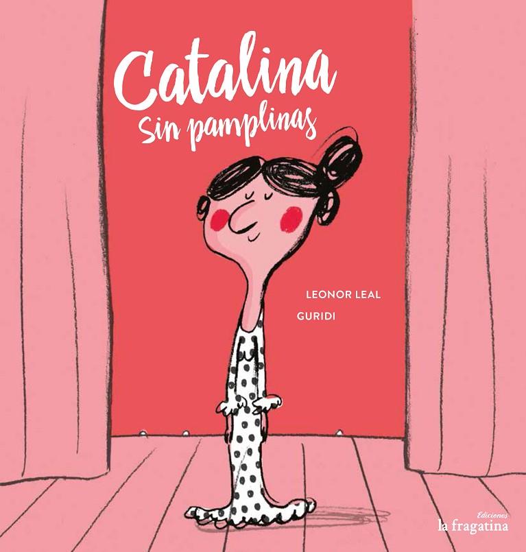 Catalina sense pamplines | 9788416566655 | Leal, Leonor | Llibres.cat | Llibreria online en català | La Impossible Llibreters Barcelona