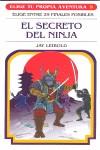 El secreto del ninja | 9788467501797 | Leibold, Jay | Llibres.cat | Llibreria online en català | La Impossible Llibreters Barcelona