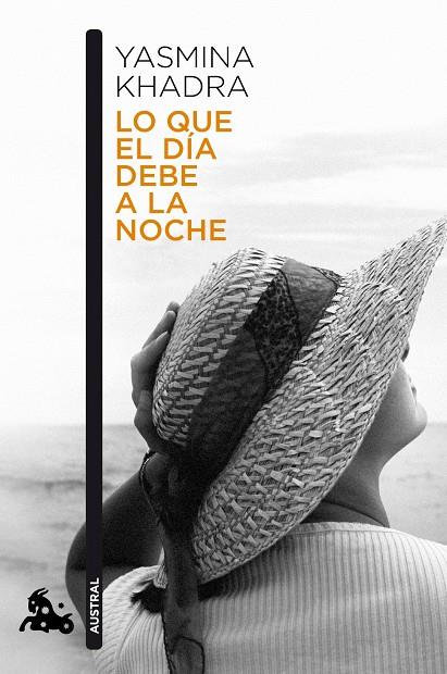 Lo que el dia debe a la noche | 9788423343539 | Khadra, Yasmina | Llibres.cat | Llibreria online en català | La Impossible Llibreters Barcelona