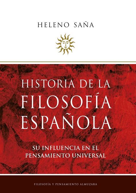 Historia de la Filosofía española | 9788496710986 | Saña Alcón, Heleno | Llibres.cat | Llibreria online en català | La Impossible Llibreters Barcelona