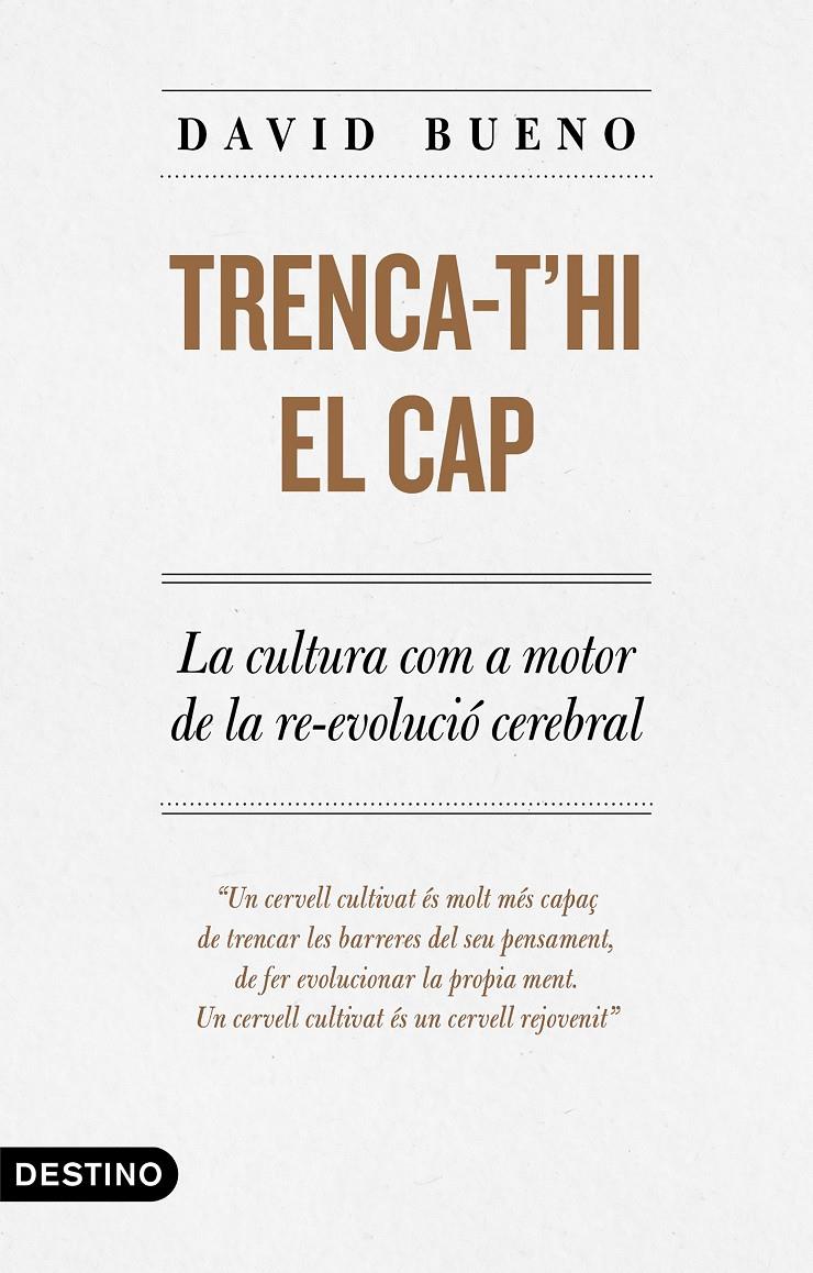 Trenca-t'hi el cap | 9788497102902 | Bueno Torrens, David | Llibres.cat | Llibreria online en català | La Impossible Llibreters Barcelona
