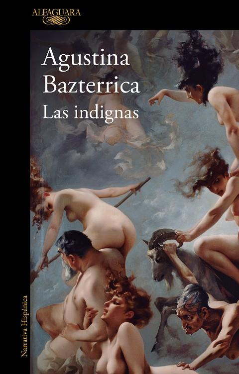 Las indignas | 9788420477169 | Bazterrica, Agustina | Llibres.cat | Llibreria online en català | La Impossible Llibreters Barcelona