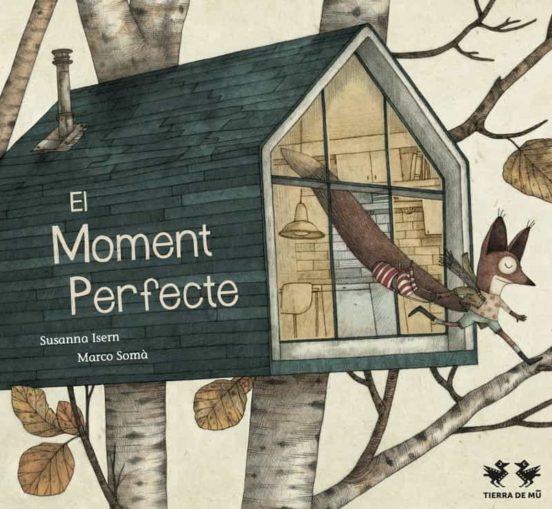 El Moment Perfecte | 9788412376098 | Susanna Isern | Llibres.cat | Llibreria online en català | La Impossible Llibreters Barcelona