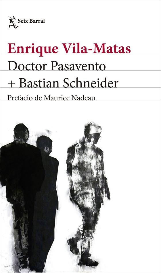Doctor Pasavento + Bastian Schneider | 9788432232824 | Vila-Matas, Enrique | Llibres.cat | Llibreria online en català | La Impossible Llibreters Barcelona