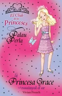 La princesa Grace i el rossinyol d'or | 9788448926724 | French, Vivian | Llibres.cat | Llibreria online en català | La Impossible Llibreters Barcelona