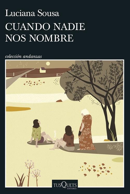 Cuando nadie nos nombre | 9788411072441 | Sousa, Luciana | Llibres.cat | Llibreria online en català | La Impossible Llibreters Barcelona