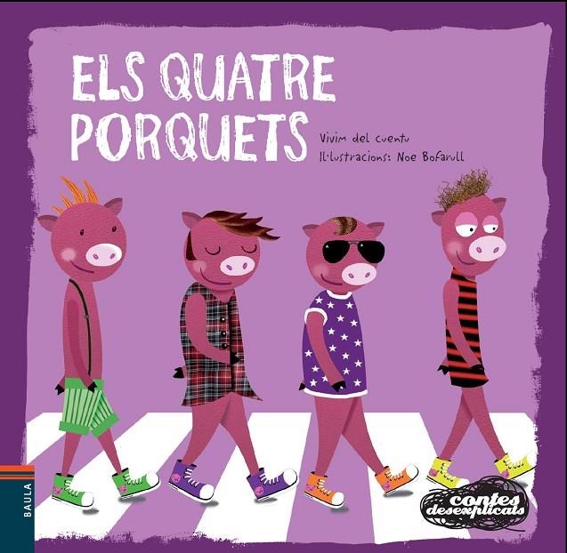 Els Quatre Porquets | 9788447928361 | Vivim del Cuentu | Llibres.cat | Llibreria online en català | La Impossible Llibreters Barcelona