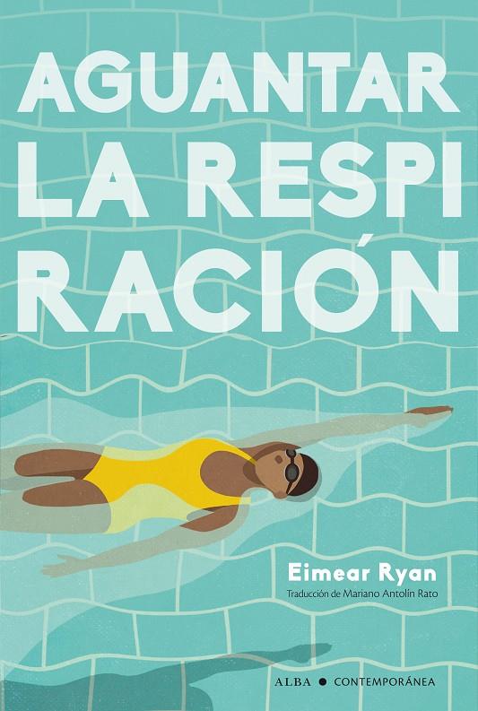 Aguantar la respiración | 9788490659809 | Ryan, Eimear | Llibres.cat | Llibreria online en català | La Impossible Llibreters Barcelona