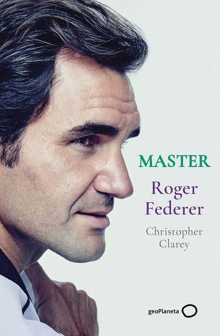 Master - Roger Federer | 9788408246329 | Clarey, Christopher | Llibres.cat | Llibreria online en català | La Impossible Llibreters Barcelona