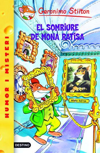 El somriure de Mona Ratisa | 9788490570593 | Stilton, Geronimo | Llibres.cat | Llibreria online en català | La Impossible Llibreters Barcelona