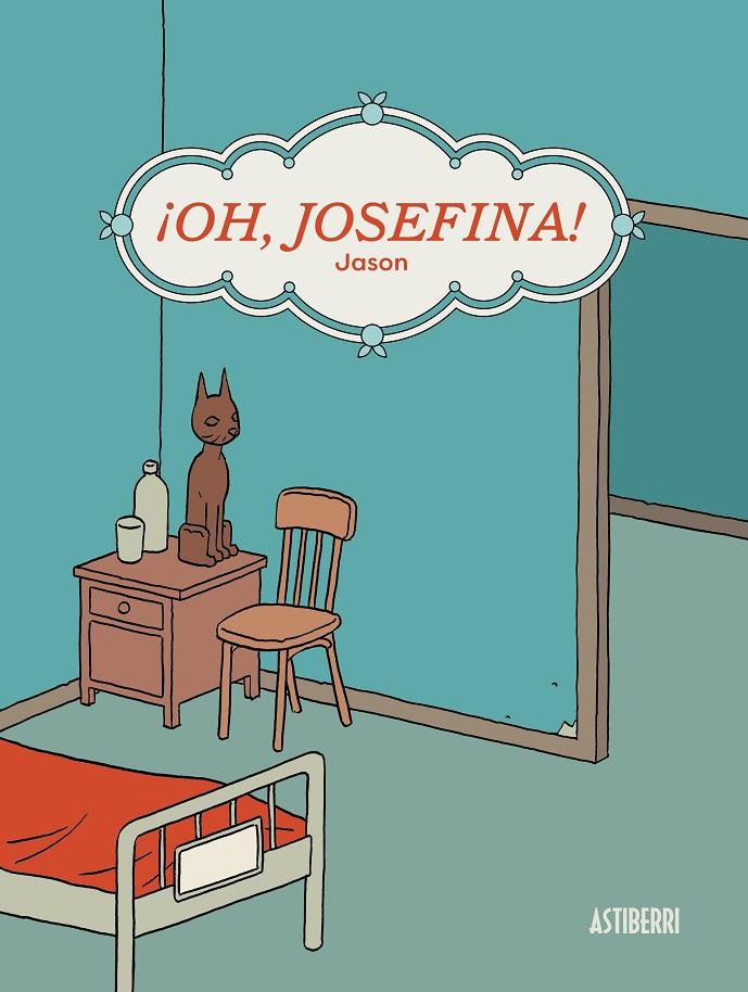 ¡Oh, Josefina! | 9788417575922 | Jason | Llibres.cat | Llibreria online en català | La Impossible Llibreters Barcelona