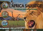 L'Àfrica salvatge. Un safari pel continent més fascinant | 9788415430186 | Taylor, Barbara | Llibres.cat | Llibreria online en català | La Impossible Llibreters Barcelona
