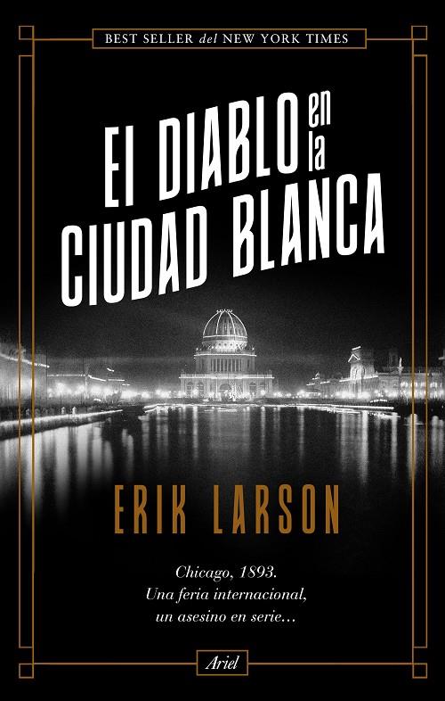 El diablo en la Ciudad Blanca | 9788434431027 | Larson, Erik | Llibres.cat | Llibreria online en català | La Impossible Llibreters Barcelona