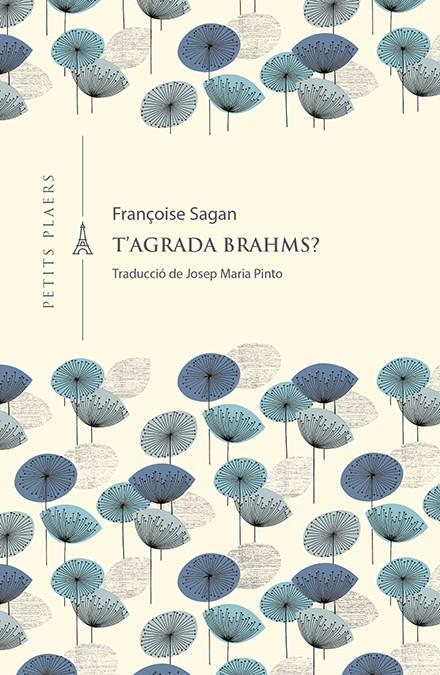 T'agrada Brahms? | 9788417998851 | Sagan, Françoise | Llibres.cat | Llibreria online en català | La Impossible Llibreters Barcelona