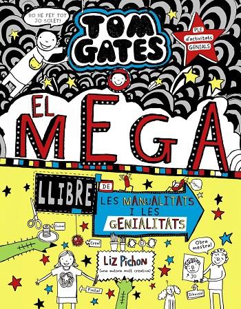 Tom Gates: El megallibre de les manualitats i les genialitats | 9788499063645 | Pichon, Liz | Llibres.cat | Llibreria online en català | La Impossible Llibreters Barcelona