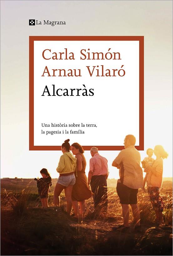 Alcarràs | 9788419013927 | Simón, Carla | Llibres.cat | Llibreria online en català | La Impossible Llibreters Barcelona
