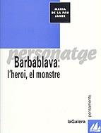 Barbablava: l'heroi, el monstre | 9788424604158 | Janer i Mulet, Maria de la Pau | Llibres.cat | Llibreria online en català | La Impossible Llibreters Barcelona