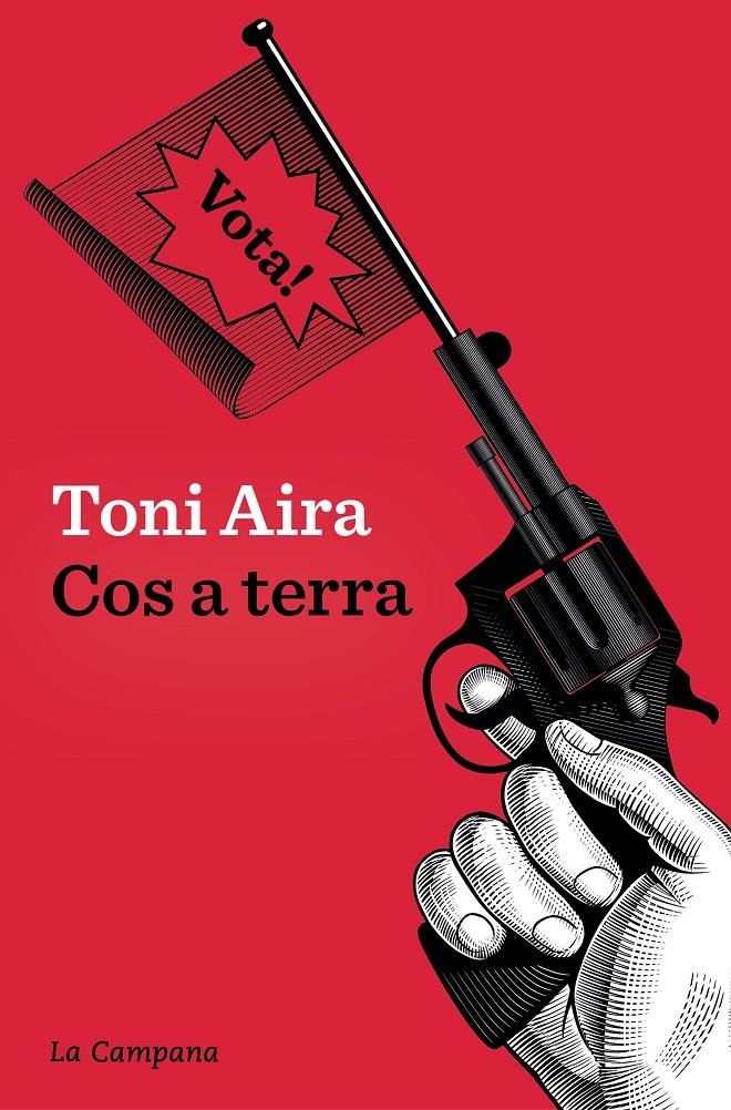 Cos a terra | 9788419245120 | Aira Foix, Toni | Llibres.cat | Llibreria online en català | La Impossible Llibreters Barcelona