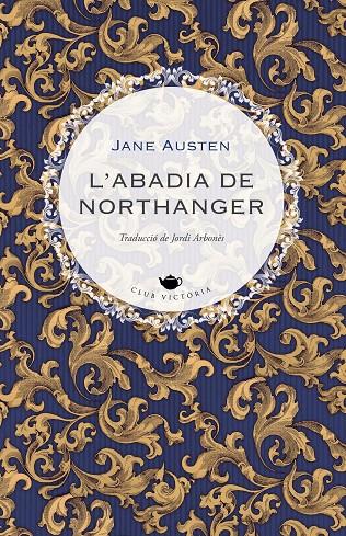 L'abadia de Northanger | 9788418908897 | Austen, Jane | Llibres.cat | Llibreria online en català | La Impossible Llibreters Barcelona