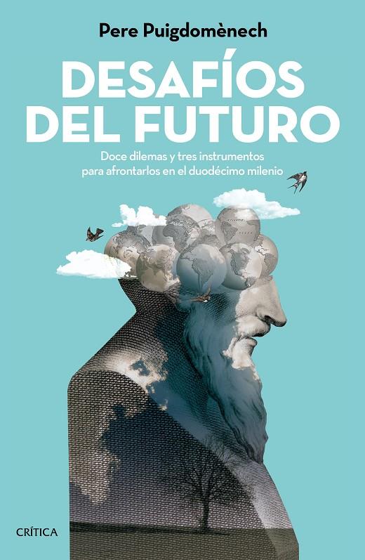 Desafíos del futuro | 9788416771035 | Pere Puigdomènech Rosell | Llibres.cat | Llibreria online en català | La Impossible Llibreters Barcelona