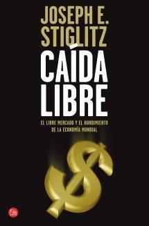CAIDA LIBRE FG | 9788466323833 | STIGLITZ, JOSEPH/VARGAS LLOSA, MARIO | Llibres.cat | Llibreria online en català | La Impossible Llibreters Barcelona