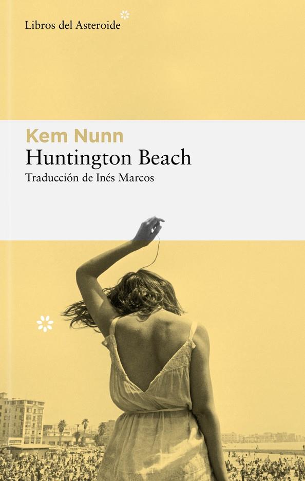 Huntington Beach | 9788419089250 | Nunn, Kem | Llibres.cat | Llibreria online en català | La Impossible Llibreters Barcelona