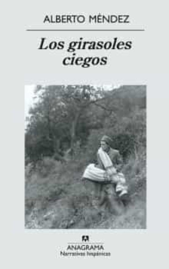 GIRASOLES CIEGOS, LOS (NH) | 9788433968555 | MENDEZ, ALBERTO | Llibres.cat | Llibreria online en català | La Impossible Llibreters Barcelona