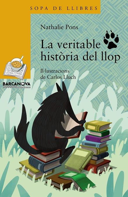 La veritable història del llop | 9788448941376 | Pons, Nathalie | Llibres.cat | Llibreria online en català | La Impossible Llibreters Barcelona