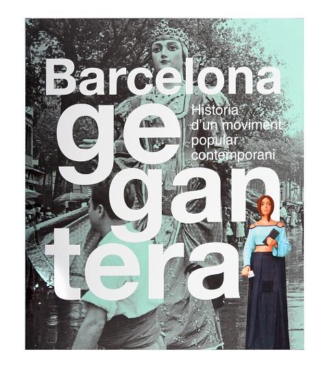 Barcelona Gegantera | 9788491564553 | Llibres.cat | Llibreria online en català | La Impossible Llibreters Barcelona