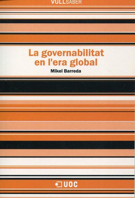 La governabilitat en l'era global | 9788497889315 | Barreda Díez, Mikel | Llibres.cat | Llibreria online en català | La Impossible Llibreters Barcelona