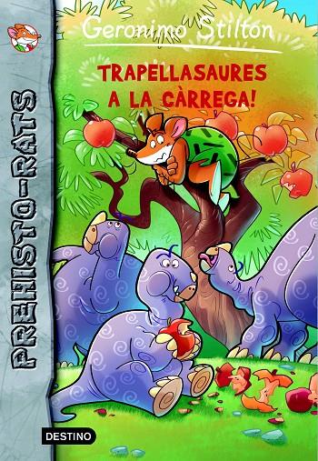 Trapellasaures a la càrrega! | 9788490573716 | Geronimo Stilton | Llibres.cat | Llibreria online en català | La Impossible Llibreters Barcelona
