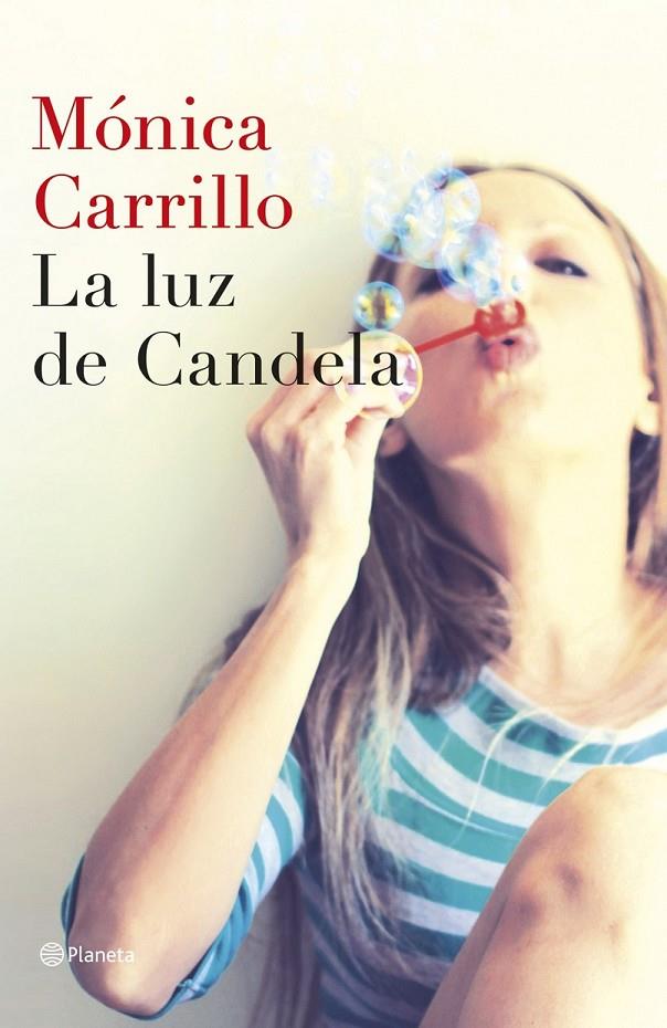 La luz de Candela | 9788408127307 | Mónica Carrillo | Llibres.cat | Llibreria online en català | La Impossible Llibreters Barcelona