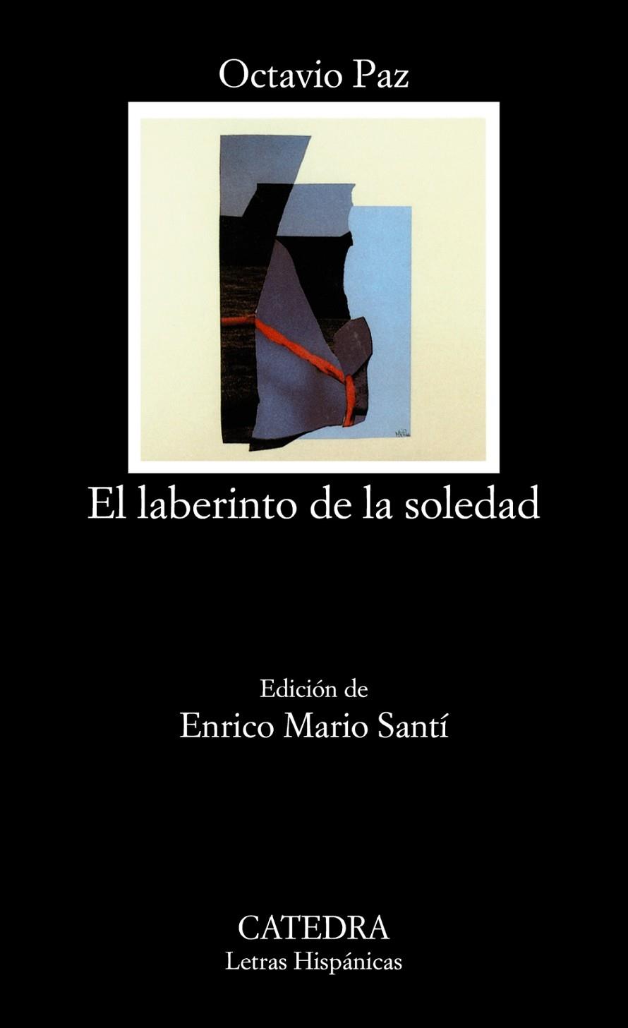 El laberinto de la soledad | 9788437633992 | Paz, Octavio | Llibres.cat | Llibreria online en català | La Impossible Llibreters Barcelona