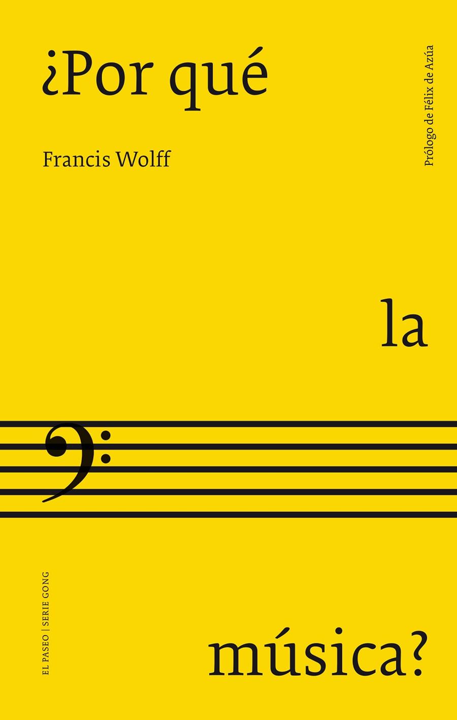 ¿Por qué la música? | 9788412407761 | Wolff, Francis | Llibres.cat | Llibreria online en català | La Impossible Llibreters Barcelona