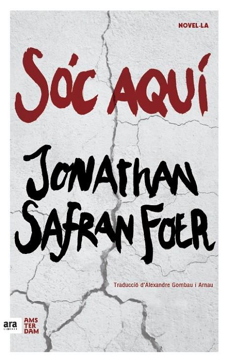 Sóc aquí | 9788416743124 | Safran Foer, Jonathan | Llibres.cat | Llibreria online en català | La Impossible Llibreters Barcelona