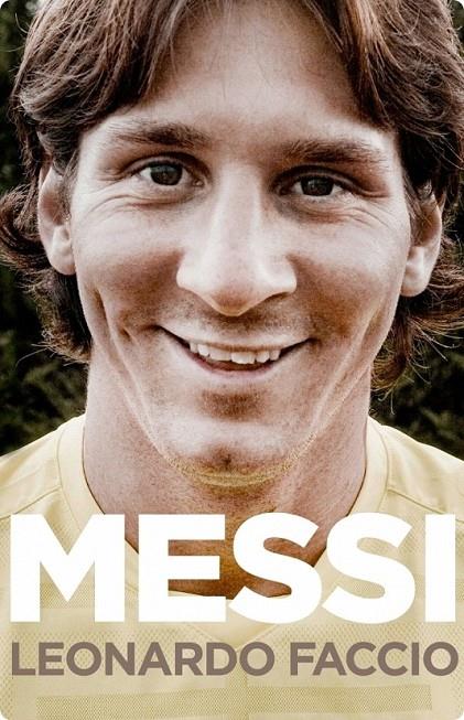 Messi (edició en català) | 9788401388019 | Faccio, Leonardo | Llibres.cat | Llibreria online en català | La Impossible Llibreters Barcelona
