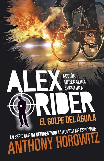 Alex Rider 4. El golpe del águila | 9788424670207 | Horowitz, Anthony | Llibres.cat | Llibreria online en català | La Impossible Llibreters Barcelona