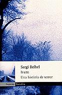 Ivern. Una història de terror per a | 9788475969046 | Belbel, Sergi | Llibres.cat | Llibreria online en català | La Impossible Llibreters Barcelona