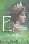 Ena, la novela | 9788497349109 | Eyre, Pilar | Llibres.cat | Llibreria online en català | La Impossible Llibreters Barcelona