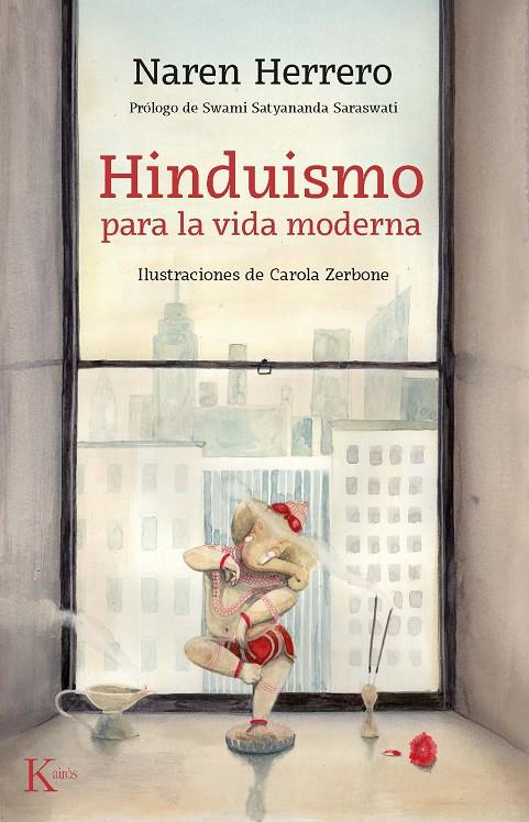 Hinduismo para la vida moderna | 9788499886794 | Naren Herrero, Jeremias | Llibres.cat | Llibreria online en català | La Impossible Llibreters Barcelona