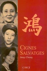 Cignes salvatges. Tres filles de la Xina | 9788477651895 | Chang, Jung | Llibres.cat | Llibreria online en català | La Impossible Llibreters Barcelona