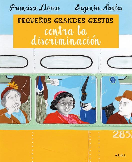 Pequeños grandes gestos contra la discriminación | 9788490651421 | Llorca, Francisco | Llibres.cat | Llibreria online en català | La Impossible Llibreters Barcelona