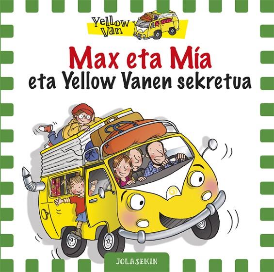 Max eta Mia eta Yellow Vanen sekretua | 9788424658762 | Vita Dickinson \ Roser Calafell (ilustr.) | Llibres.cat | Llibreria online en català | La Impossible Llibreters Barcelona