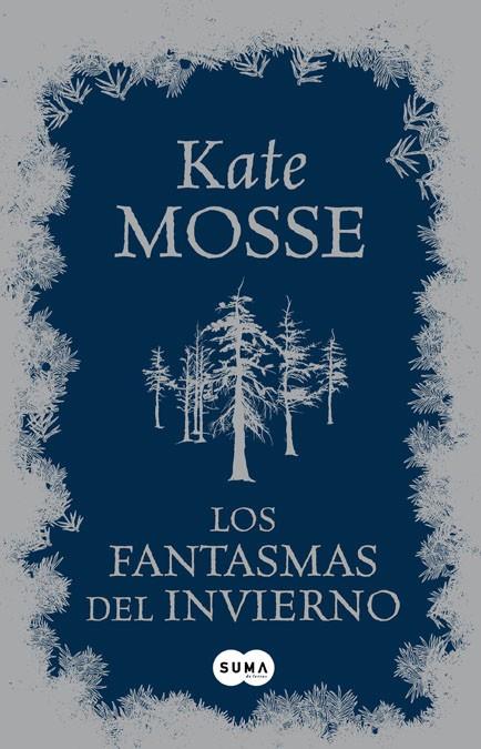 Los fantasmas del invierno | 9788483652077 | Mosse, Kate | Llibres.cat | Llibreria online en català | La Impossible Llibreters Barcelona