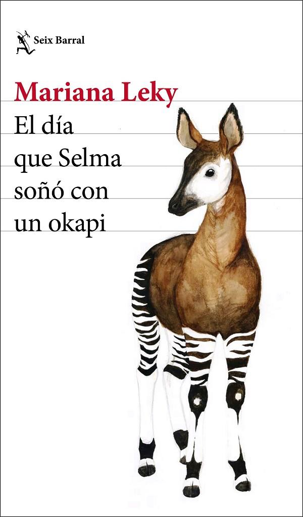El día que Selma soñó con un okapi | 9788432234651 | Leky, Mariana | Llibres.cat | Llibreria online en català | La Impossible Llibreters Barcelona