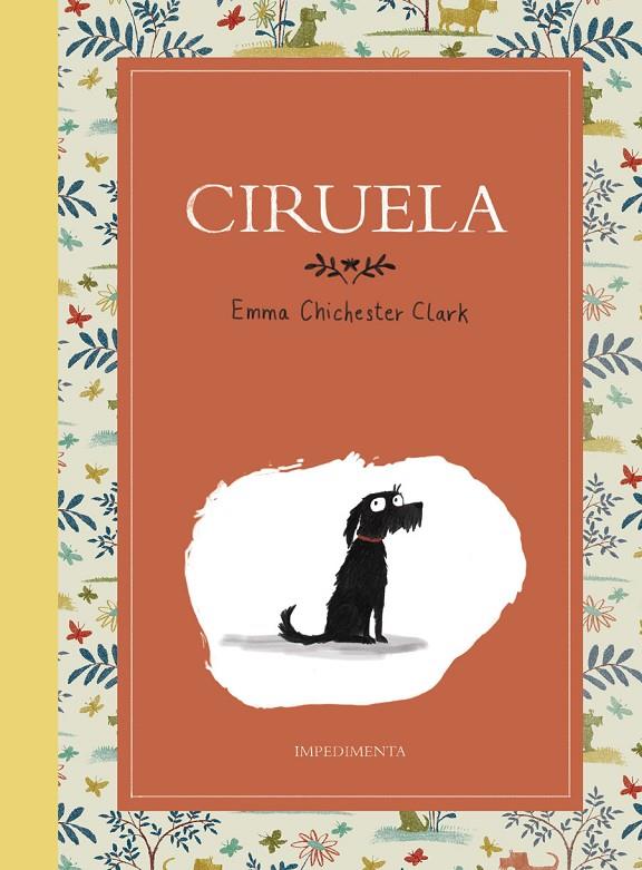 Ciruela | 9788417115555 | Chichester Clark, Emma | Llibres.cat | Llibreria online en català | La Impossible Llibreters Barcelona