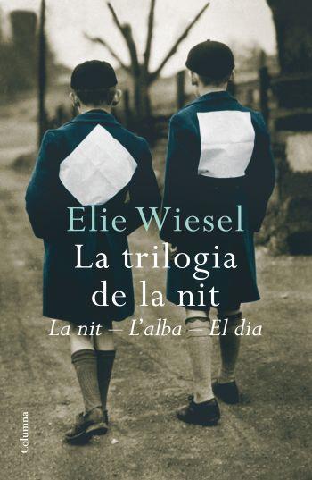 La trilogia de la nit | 9788466409629 | Wiesel, Elie | Llibres.cat | Llibreria online en català | La Impossible Llibreters Barcelona