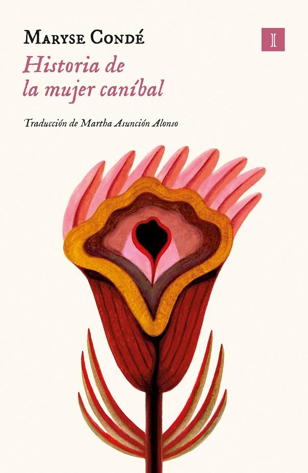 Historia de la mujer caníbal | 9788419581310 | Condé, Maryse | Llibres.cat | Llibreria online en català | La Impossible Llibreters Barcelona